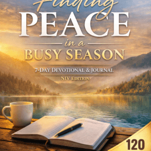 Finding Peace in a Busy Season cover—7-day devotional and journal (NIV) with peaceful lake and mountain sunset, open journal and coffee cup, 120-page PDF badge.