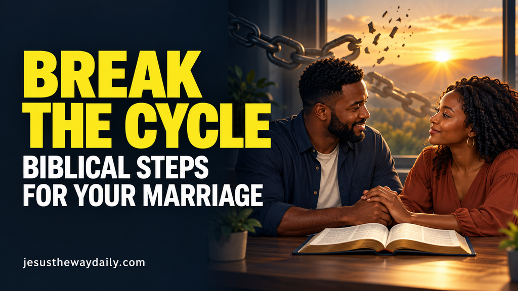 How To Break Generational Curses In Your Marriage